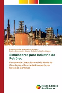 Simuladores para Indústria do Petróleo