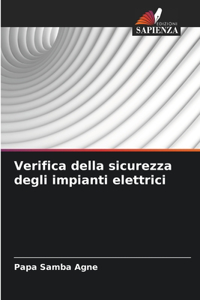 Verifica della sicurezza degli impianti elettrici