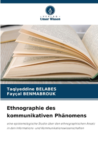 Ethnographie des kommunikativen Phänomens