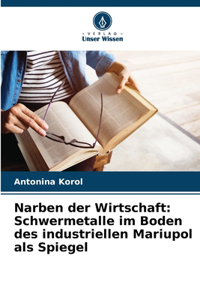 Narben der Wirtschaft