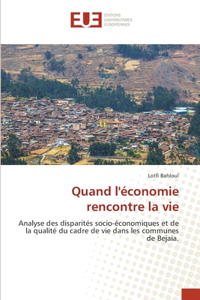 Quand l'économie rencontre la vie