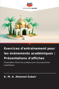 Exercices d'entraînement pour les événements académiques