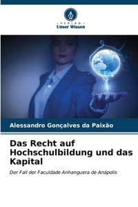 Recht auf Hochschulbildung und das Kapital