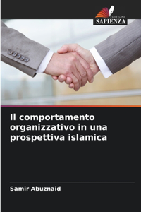 comportamento organizzativo in una prospettiva islamica