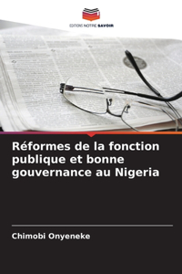 Réformes de la fonction publique et bonne gouvernance au Nigeria