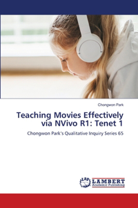 Teaching Movies Effectively via NVivo R1