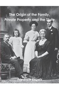 The Origin of the Family, Private Property and the State