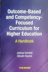 Outcome-Based & Competency-Focused Curriculum for Higher Education