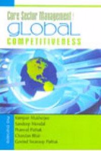 Core Sector Management for Global Competitiveness