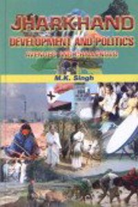 Tribal Development in 21st Century: An Experience from Manipur