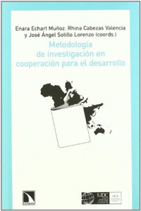 Metodologia de investigacion en cooperacion para el desarrollo