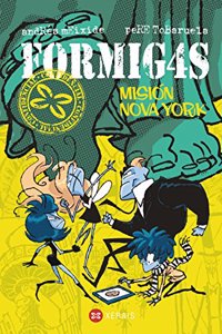 Formigas. Mision Nova York