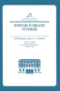 Seminars in Organic Synthesis: XXXI 