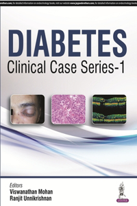 Diabetes: Clinical Case Series - 1