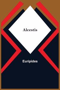 Alcestis