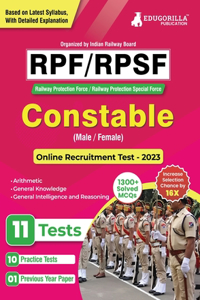 RPF/RPSF Constable Recruitment Exam Book 2023 (Railway Protection Force) - 10 Practice Tests (1200+ Solved Questions) with Free Access to Online Tests