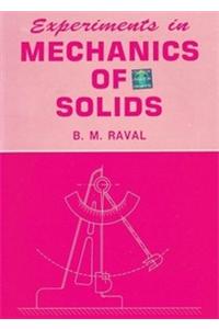 Experiments in Mechanics of Solids