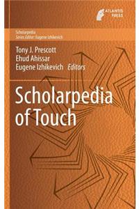 Scholarpedia of Touch