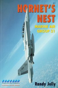 3011: Hornet's Nest: Marine Air Group 31