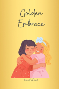 Golden Embrace