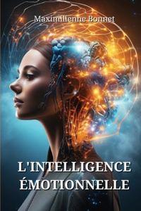 L'Intelligence Émotionnelle