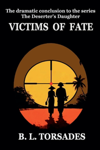 Victims of Fate