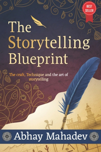 The Storytelling Blueprint