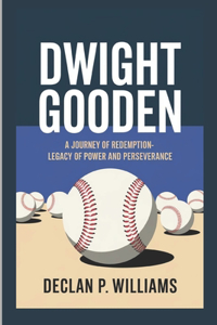 Dwight Gooden