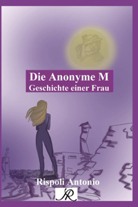 Die Anonyme M