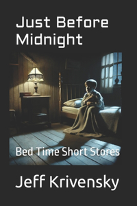 Just Before Midnight