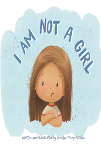 I Am Not a Girl