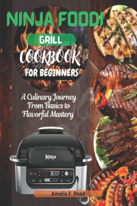 Ninja Foodi Grill Cookbook For Beginners