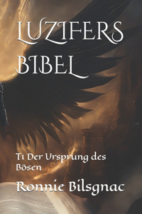Luzifers Bibel