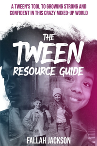 Tween Resource Guide