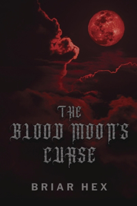 Blood Moon's Curse