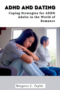 ADHD And Dating