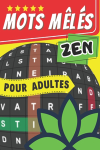 Mots mêlés zen pour Adultes
