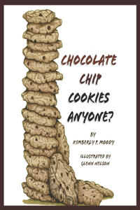 Chocolate Chip Cookies, Anyone?