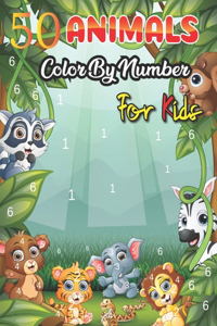 50 Animals Color by Number for Kids: colour by number for kids ages 8-12