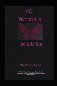Butterfly Unleashed
