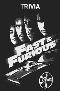 Fast and Furious Trivia