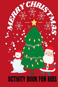 Merry Christmas Activity Book for Kids