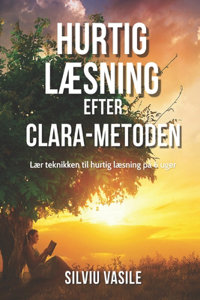 HURTIG LÆSNING efter CLARA-metoden