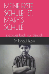 Meine Erste Schule- St. Mary's Schule