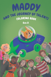 Maddy and the Journey of Talents - Coloring book