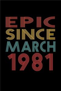 Epic Since March 1981