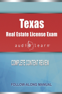 Texas Real Estate License Exam AudioLearn