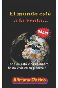 El mundo está a la venta...