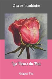 Les Fleurs du Mal