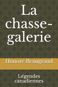 La chasse-galerie